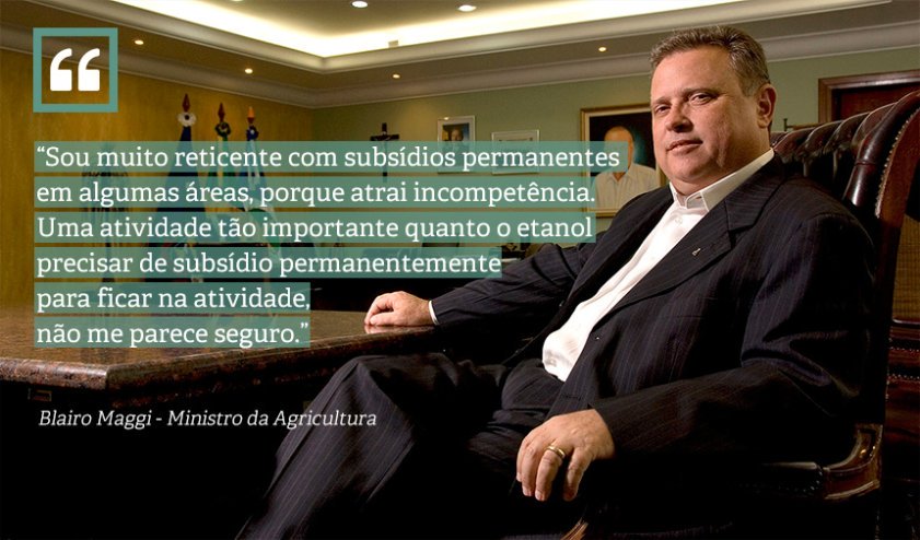 Blairo Maggi chama setor de etanol de incompetente 